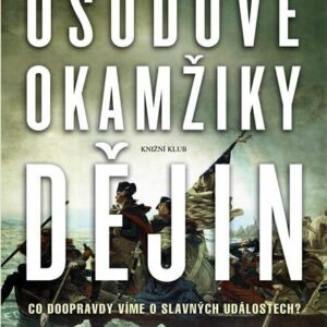 Osudové okamžiky dějin (Joseph Cummins) (česky)