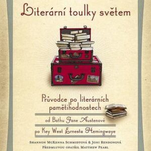 Literární toulky světem (Schmidtová McKenna Shannon) (česky)