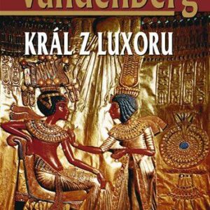Král z Luxoru (Philipp Vandenberg) (česky)