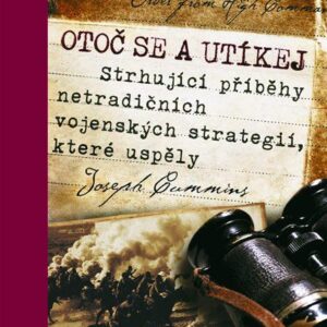 Otoč se a utíkej (Joseph Cummins) (česky)