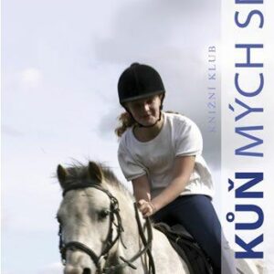 Kůň mých snů (Christiane Gohlová) (česky)