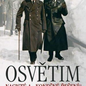 Osvětim (Laurence Rees) (česky)