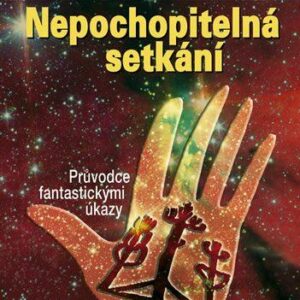 Nepochopitelná setkání (Hartwig Hausdorf) (česky)