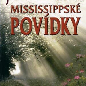 Mississippské povídky (John Grisham) (česky)