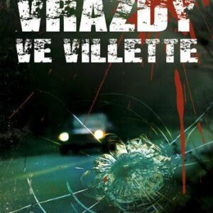 Vraždy ve Villette (Ingrid Hedström) (česky)