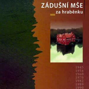 Zádušní mše za hraběnku (Jiří Holub) (česky)