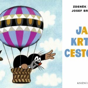 Jak Krtek cestoval (Zdeněk Miler) (česky)