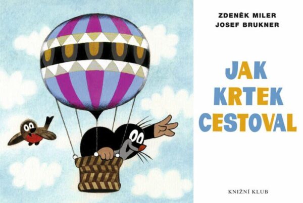 Jak Krtek cestoval (Zdeněk Miler) (česky)