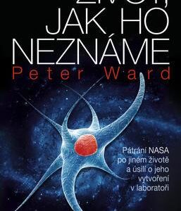 Život, jak ho neznáme (Peter D. Ward) (česky)