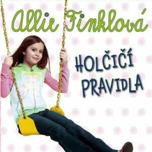 Holčičí pravidla 3: Kluci k zulíbání (Meg Cabotová) (česky)