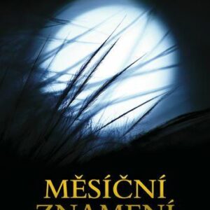 Měsíční znamení (Hýblová Anna Bella) (česky)