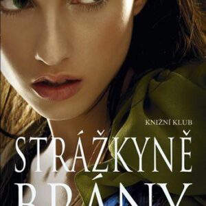 Strážkyně Brány (Zinková Michelle) (česky)