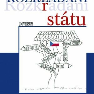 Rozkládání státu (Vladimíra Dvořáková) (česky)