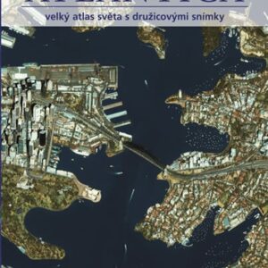 Atlantica - Velký atlas světa s družicovými snímky (Ambros Brucker) (česky)