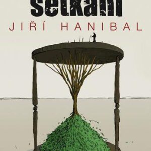 Osudová setkání (Jiří Hanibal) (česky)
