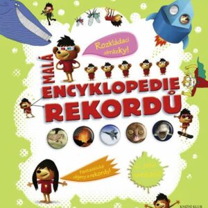 Malá encyklopedie rekordů (Delphine Grinberg) (česky)