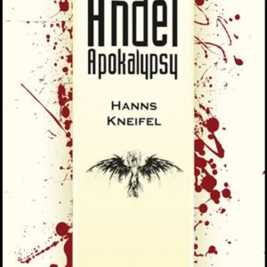 Anděl Apokalypsy (Hanns Kneifel) (česky)