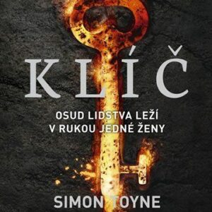 Klíč (Simon Toyne) (česky)