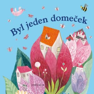 Byl jeden domeček (Somogyi Viola) (česky)