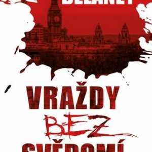 Vraždy bez svědomí (Delaney Luke) (česky)