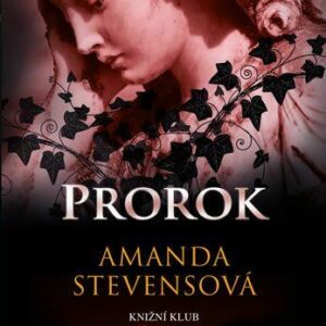 Prorok (Amanda Stevensová) (česky)