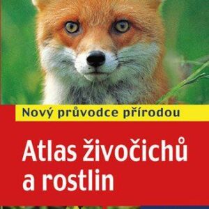 Atlas živočichů a rostlin - Nový průvodce přírodou (Frank Hecker) (česky)