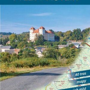 Rodinné toulky: Nejkrásnější výlety autem (Vladimír Soukup) (česky)