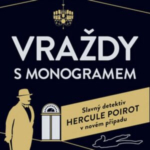 Poirot: Vraždy s monogramem (Sophie Hannah) (česky)