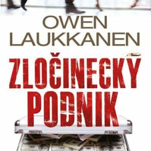 Zločinecký podnik (Owen Laukkanen) (česky)