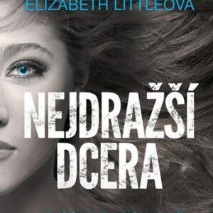 Nejdražší dcera (Elizabeth Little) (česky)