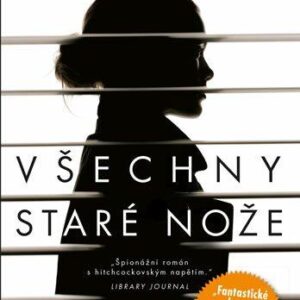 Všechny staré nože (Olen Steinhauer) (česky)
