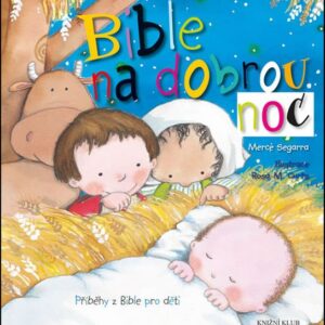 Bible na dobrou noc (Mercé Segarra) (česky)