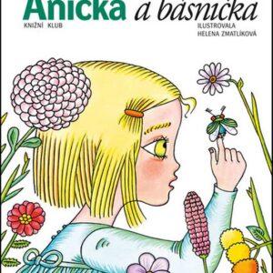 Anička a básnička (Eduard Petiška) (česky)