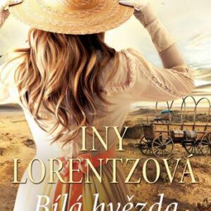 Americká sága 2: Bílá hvězda (Iny Lorentzová) (česky)