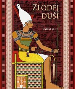 Zloděj duší (Christian Jacq) (česky)