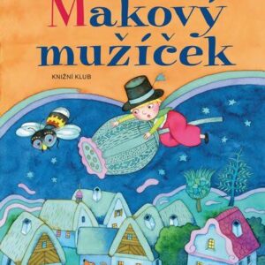 Makový mužíček (František Nepil) (česky)