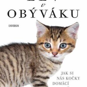 Lev v obýváku: Jak si nás domácí kočky.. - Abigail Tuckerová (Tucker Abigail) (česky)
