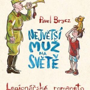 Největší muž na světě (Pavel Brycz) (česky)