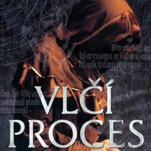 Vlčí proces - Nail Mackay (Mackay Neil) (česky)