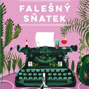 Falešný sňatek (Magdalena Mintová) (česky)