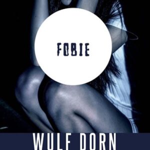 Fobie (Wulf Dorn) (česky)