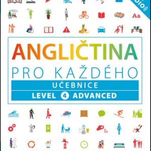 Angličtina pro každého, učebnice, úroveň 4, Advanced (Tim Bowen) (česky)