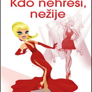 Kdo nehřeší, nežije (Marcela Mlynářová) (česky)