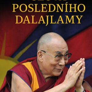 Slova posledního dalajlamy (Gautier Francois) (česky)