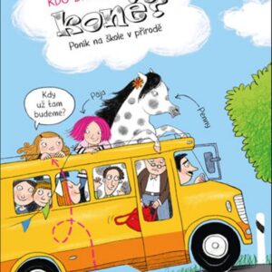 Kdo by nechtěl doma koně? 2: Poník na škole v přírodě (Patricia Schröderová) (česky)