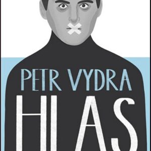 Hlas a jiné povídky (Petr Vydra) (česky)