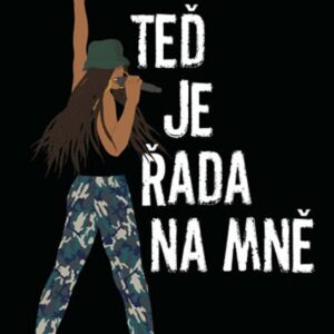Teď je řada na mně (Angie Thomas) (česky)