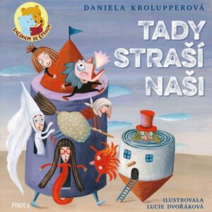 Tady straší naši (Daniela Krolupperová) (česky)