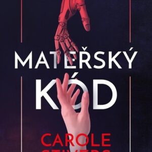 Mateřský kód (Carole Stiversová) (česky)