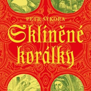 Sklíněné korálky (Petr Sýkora) (česky)